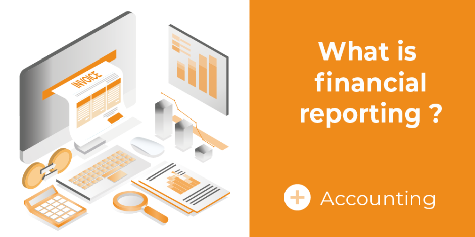 The Definition Of Financial Reporting