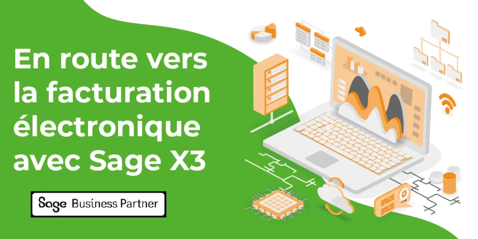 Vignette article En route vers la facturation électronique avec votre ERP Sage X3