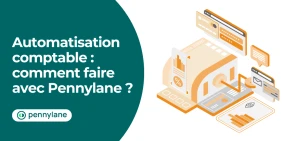 Vignette illustrant l'article : Automatisation comptable : comment faire avec Pennylane ?