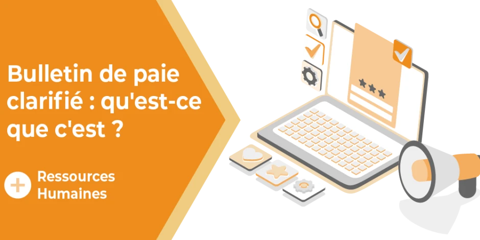 Visuel article Bulletin de paie clarifié : qu'est-ce que c'est ?