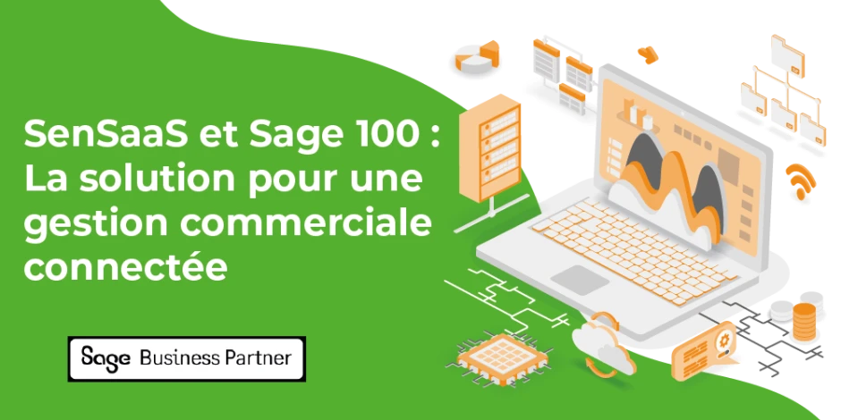 Vignette article SenSaaS et Sage 100 la solution pour une gestion commerciale connectée