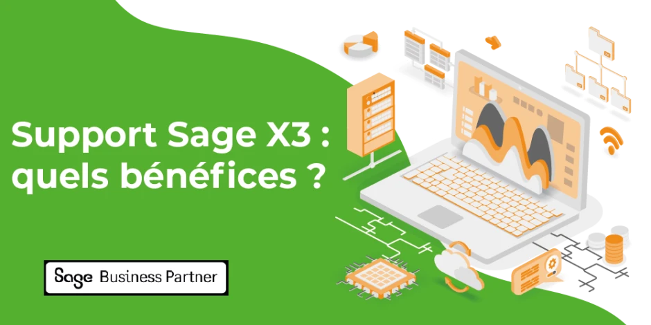 Visuel article Support Sage X3 : quels bénéfices ?