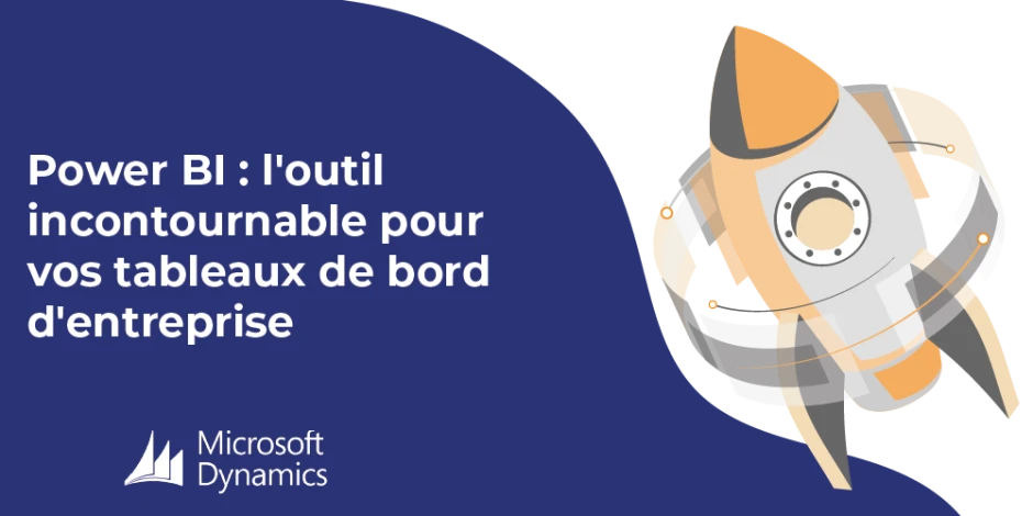 Vignette article Power BI : l'outil incontournable pour vos tableaux de bord d'entreprise