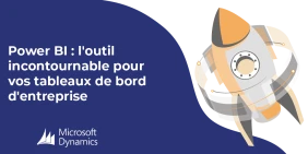 Vignette illustrant l'article Power BI : l'outil incontournable pour vos tableaux de bord d'entreprise