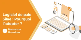 Vignette illustrant l'article logiciel de paie Silae : Pourquoi l’adopter ?