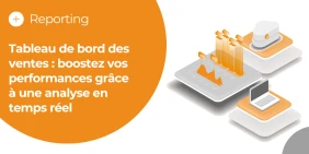 Vignette illustrant l'article Tableau de bord des ventes : boostez vos performances grâce à une analyse en temps réel