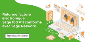 vignette illustrant l'article  sage 100 v11 prêt pour la facturation électronique avec Sage Network